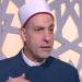 "بحسد كل حاجة أشوفها حتى أولادي" فماذا أفعل؟ أمين الفتوى يجيب (فيديو)